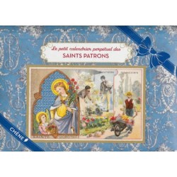 Le petit calendrier perpétuel des Saints Patrons