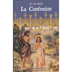 La confession - Mgr de Ségur