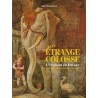 Cet étrange colosse : l'éléphant en Europe - Alan Hutchison (grand format)