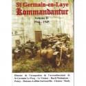 St Germain-en-Laye Kommandantur 1944-1945 Vol 2 - Bruno Renoult