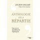 Anthologie de la répartie - Jullien Colliat