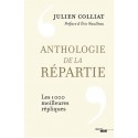 Anthologie de la répartie - Jullien Colliat