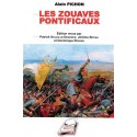 Les zouaves pontificaux - Alain Pichon