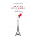 Les dents de la maire - Benoît Duteurtre