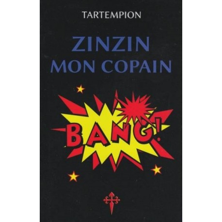 Zinzin mon copain - Tartempion