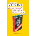Mein Kampf, histoire d'un livre - Antoine Vitkine (poche)