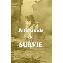 Petit guide de survie - Olivier Michael