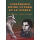 Conférence entre Luther et le Diable - Racontée par Luther lui-même.