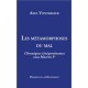 Les métamorphoses du mal - Axel Vontargier