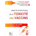 Analyse  de la toxicité des vaccins - Dr Michel de Lorgeril