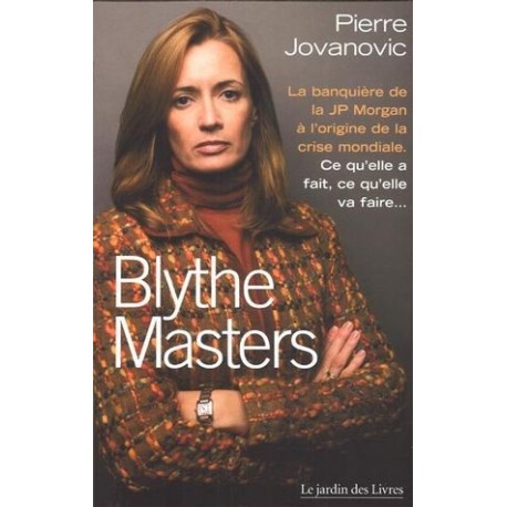 Blythe Masters - Pierre Jovanovic