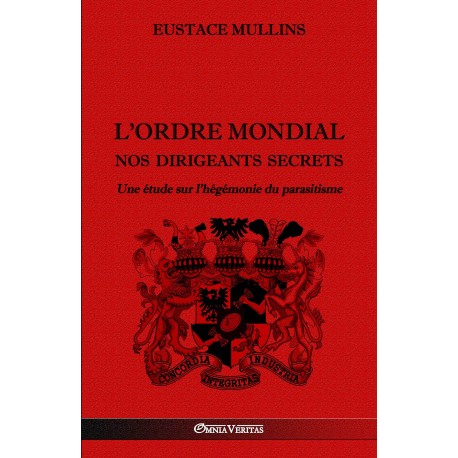 L'ordre mondial - Eustace Mullins