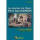 Les explorateurs de l'Ouest : Pierre-Esprit Radisson - A.-C. Laut