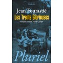 Les Trente Glorieuses - Jean Fourastié (poche)