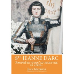 Sainte Jeanne d'Arc - Jean Mathiot