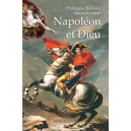 Napoléon et Dieu - Philippe Bornet