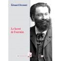 Le Secret de Fourmies - Edouard Drumont