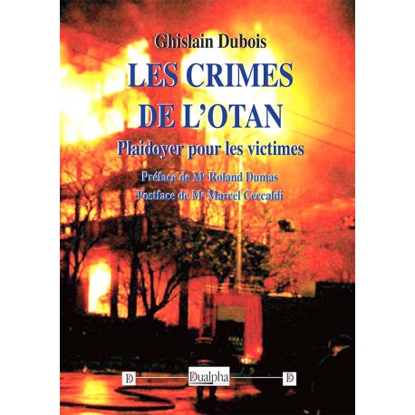 Les crimes de l'OTAN - Ghislain Dubois