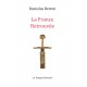 La France retrouvée - Stanislas Berton
