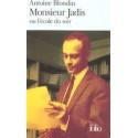 Monsieur Jadis ou l'école du soir - Antoine Blondin (Poche)