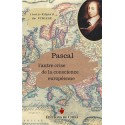 Pascal l'autre crise de la conscience européenne - Louis-Edgard de Pinieux