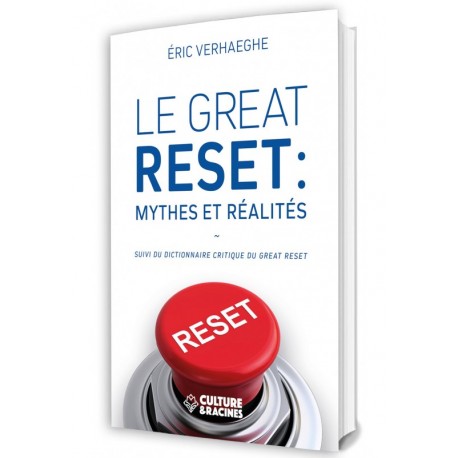 Le Great Reset : mythes et réalités - Eric Verhaeghe