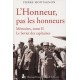 L'Honneur, pas les honneurs Tome II - Pierre Montagnon