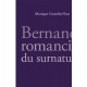 Bernanos romancier du surnaturel - Moique Gosselin-Noat