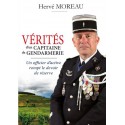 Vérités d'un capitaine de gendarmerie - Capitaine Hervé Moreau