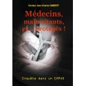 Médecins, maltraitants et... protégés l -  Dr Jean-Charles Gimbert