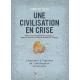Une civilisation en crise - Vincent Held