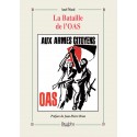 La Bataille de l'OAS - Axel Nicol