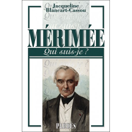 Mérimée - Jacqueline Blancart-Cassou