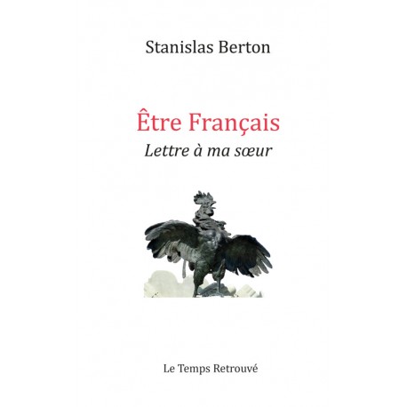 Etre français - Stanislas Berton