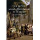 Un prêtre sous la Révolution et l'Empire - Bernard Pitaux
