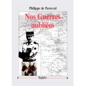 Nos guerres oubliées - Philippe de Parseval