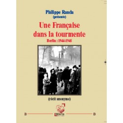 Une Française dans la tourmente - Philippe Randa (présente)