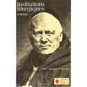Institutions liturgiques - Dom Guéranger