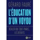 L'éducation d'un voyou - Gérard Fauré