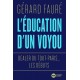 L'éducation d'un voyou - Gérard Fauré