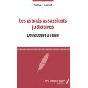 Les grands assassinats judiciaires - Didier Gallot