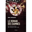 Le roman des damnés - Eric Branca