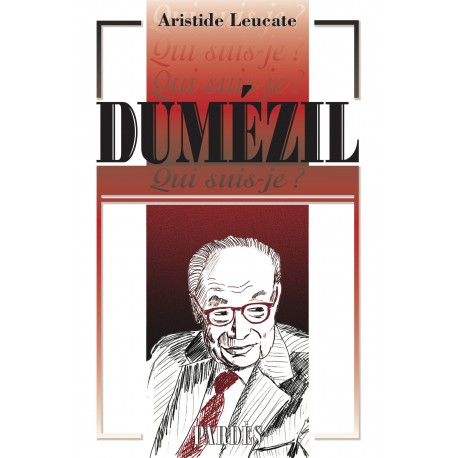 Dumézil - Aristide Leucate