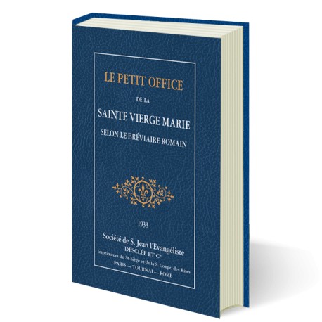 Le petit office de la Sainte Vierge Marie