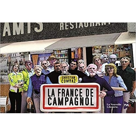 La France de campagnol - Christian Combaz