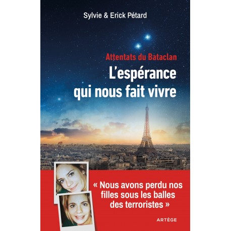 L'espérance qui nous fait vivre - Sylvie & Erick Pétard