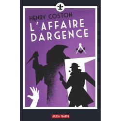 L'Affaire Dargence - Henry Coston