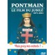 DVD - Pontmain, le ilm du jubilé 1871-2021