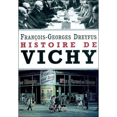 Histoire de Vichy - François-Georges Dreyfus