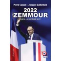 022 Zemmour aura le dernier mot - Pierre Cassen, Jacques Guillemain